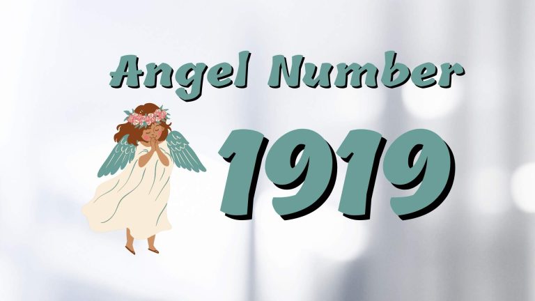 Angel Number 1919 – Spiritual Meaning and Symbolism